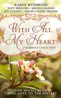 With All My Heart: Romance Collection (Large  Print)
