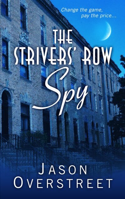 The Strivers' Row Spy: (Large  Print)