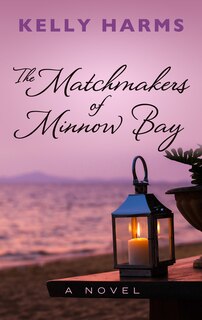 Front cover_The Matchmakers Of Minnow Bay