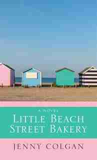 Little Beach Street Bakery: (Large Print) by Jenny Colgan