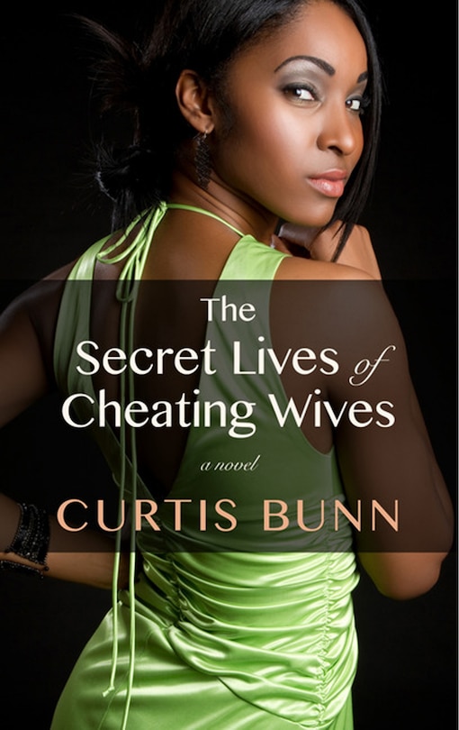 Secret Lives Of Cheating Wives: (Large  Print)