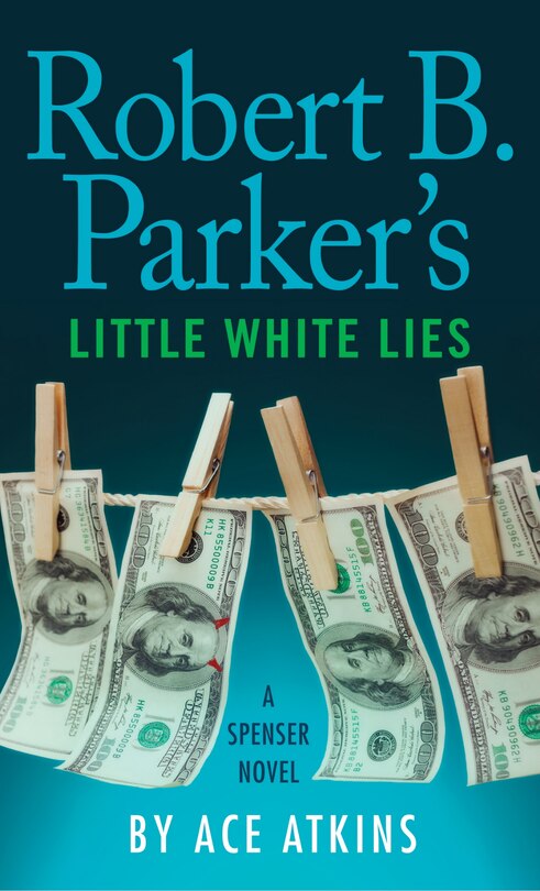 Front cover_Robert B. Parker's Little White Lies