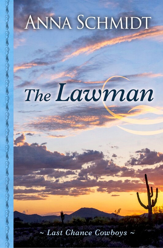 Last Chance Cowboys: The Lawman