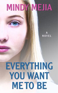 Couverture_Everything You Want Me To Be