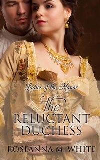 The Reluctant Duchess: (Large  Print)