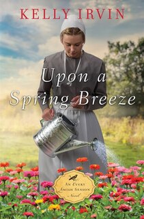 Upon A Spring Breeze: (Large  Print)