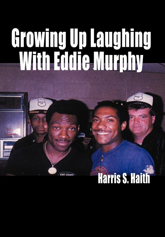Front cover_Growing Up Laughing with Eddie Murphy