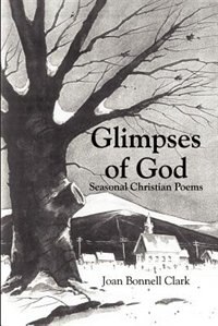 Front cover_Glimpses of God: Seasonal Christian Poems
