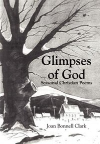 Front cover_Glimpses of God: Seasonal Christian Poems