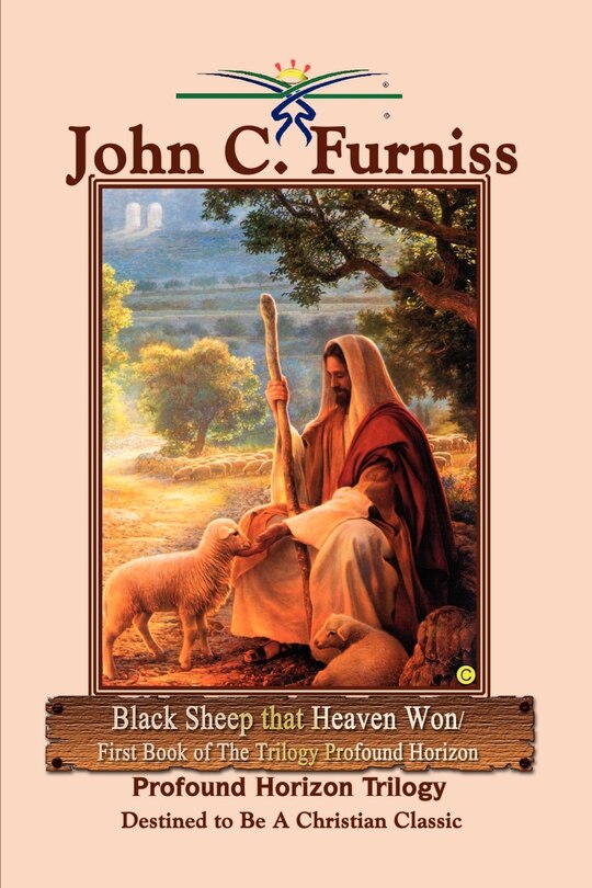 Front cover_Black Sheep that Heaven Won/First Book of The Trilogy Profound Horizon