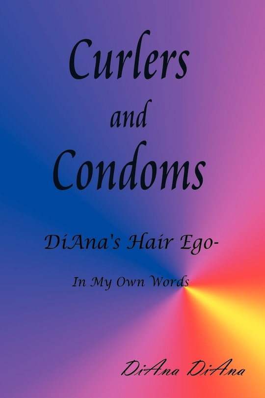 Front cover_Curlers and Condoms