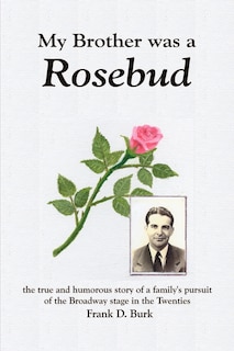 Couverture_My Brother Was a Rosebud