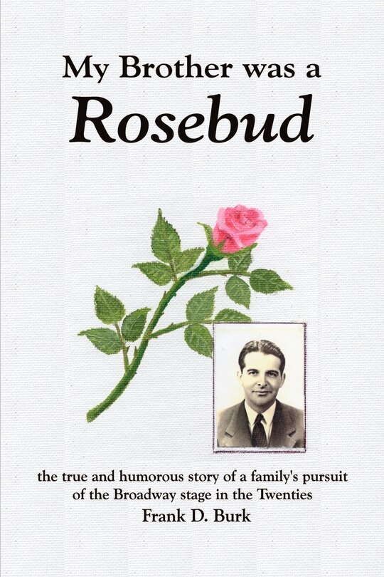 Couverture_My Brother Was a Rosebud
