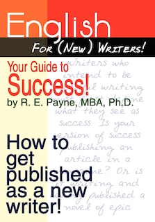Couverture_English For (New) Writers! Your Guide to Success!