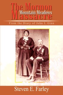 Front cover_The Mormon Mountain Meadows Massacre