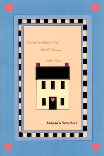 Front cover_Home is Where the Heart Is