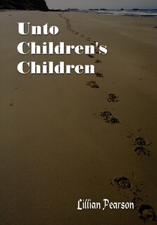 Front cover_Unto Children's Children