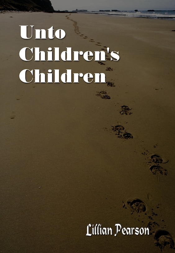 Front cover_Unto Children's Children
