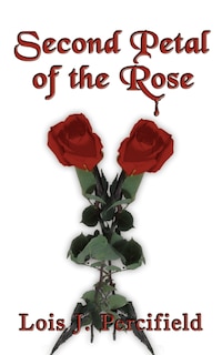 Front cover_Second Petal of the Rose
