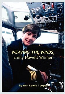 Front cover_Weaving The Winds, Emily Howell Warner