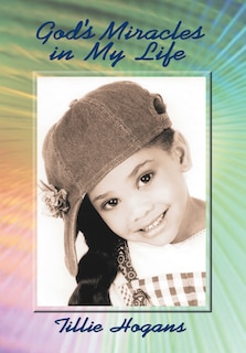 Front cover_God's Miracles In My Life