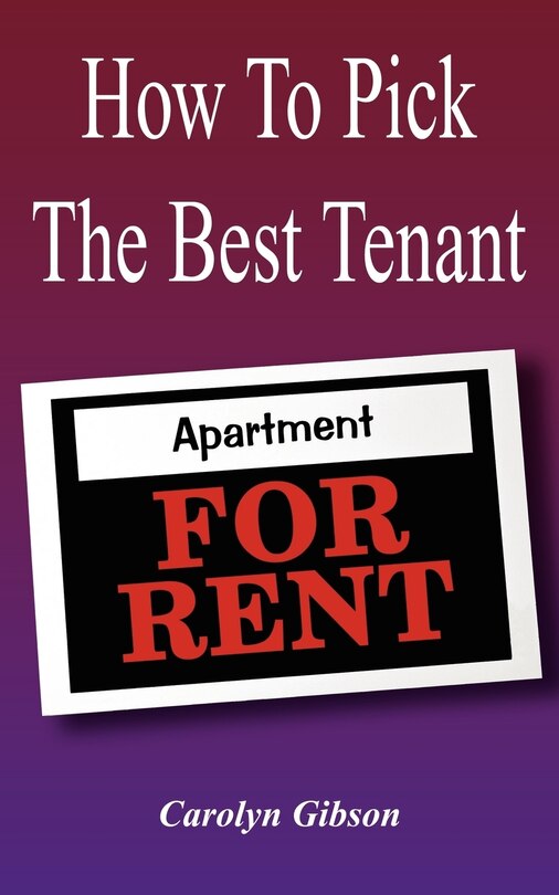 Front cover_How to Pick the Best Tenant