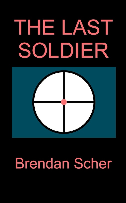 Front cover_The Last Soldier