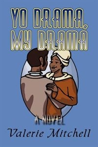 Yo Drama, My Drama