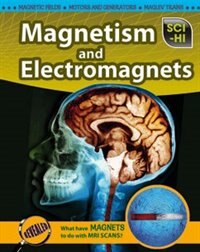 Magnetism and Electromagnets