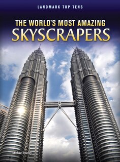 Front cover_The World's Most Amazing Skyscrapers