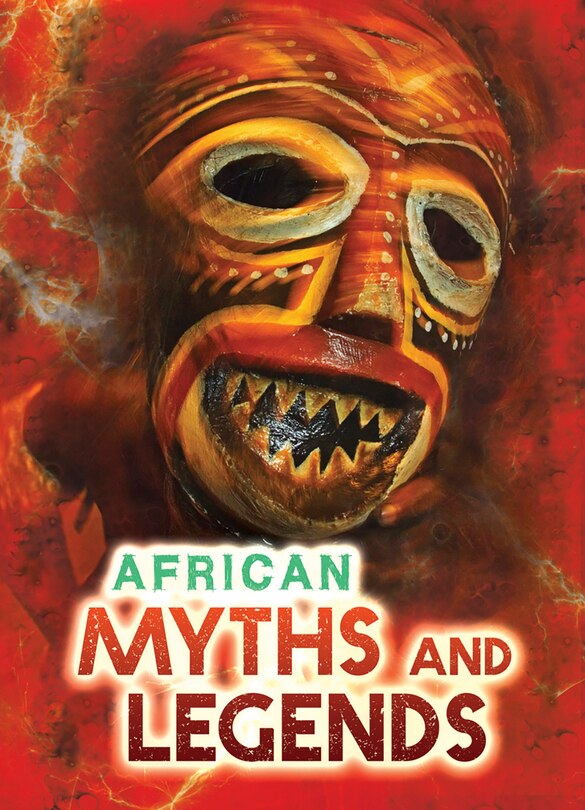 Front cover_African Myths and Legends