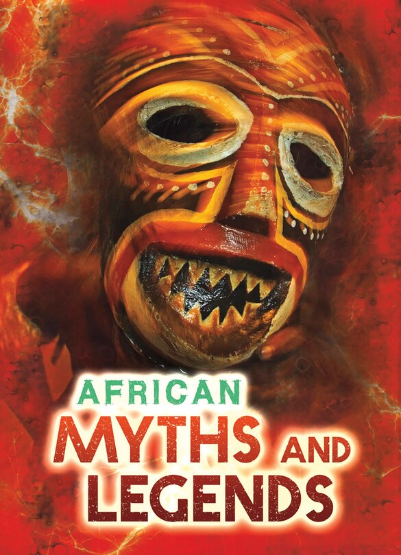 Front cover_African Myths and Legends