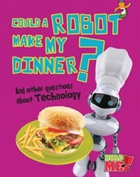 Front cover_Could a Robot Make My Dinner?