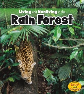 Front cover_Living and Nonliving in the Rain Forest