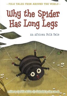 Front cover_Why the Spider Has Long Legs