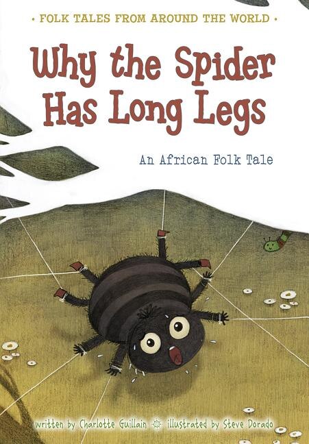 Front cover_Why the Spider Has Long Legs