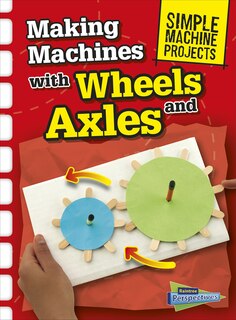 Couverture_Making Machines with Wheels and Axles