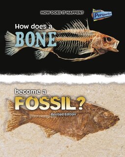 Front cover_How Does a Bone Become a Fossil?