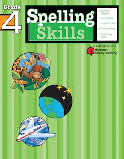 Front cover_Spelling Skills: Grade 4 (flash Kids Harcourt Family Learning)