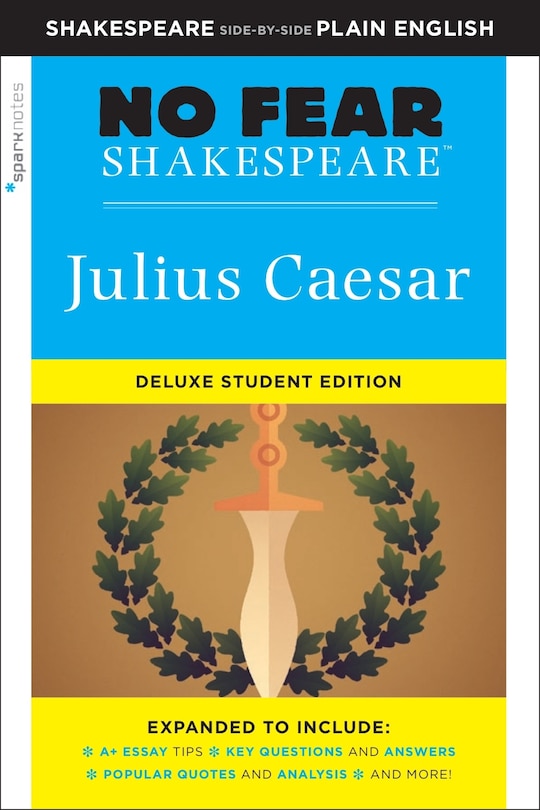 Couverture_Julius Caesar: No Fear Shakespeare Deluxe Student Edition