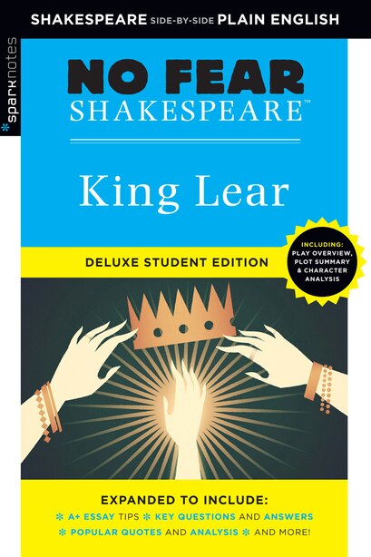King Lear No Fear Shakespeare Deluxe Student Edition Book By Sparknotes Paperback Www Chapters Indigo Ca