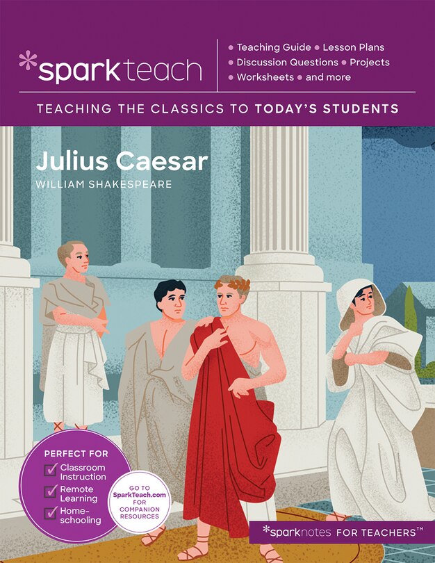 Sparkteach: Julius Caesar