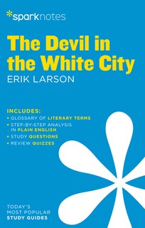 Front cover_The Devil In The White City Sparknotes Literature Guide