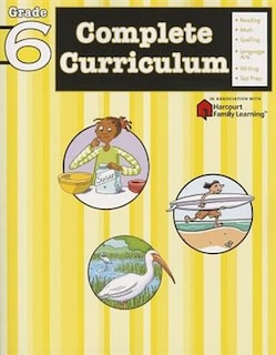 Couverture_Complete Curriculum: Grade 6 (flash Kids Harcourt Family Learning)