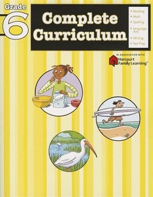 Couverture_Complete Curriculum: Grade 6 (flash Kids Harcourt Family Learning)