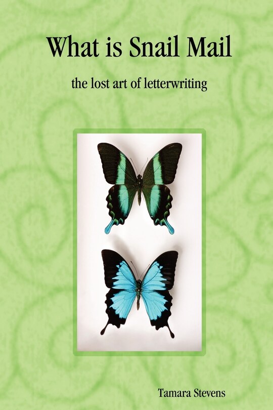 Couverture_What Is Snail Mail - The Lost Art Of Letterwriting