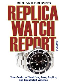 Front cover_Richard Brown's Replica Watch Report