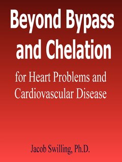 Couverture_Beyond Bypass and Chelation for Heart Problems and Cardiovascular Disease