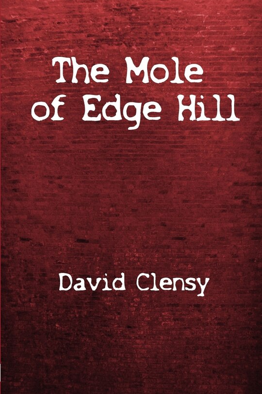 Front cover_The Mole Of Edge Hill