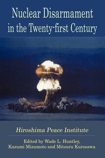 Front cover_Nuclear Disarmament in the Twenty-First Century